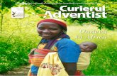 Undeva în Africa - curieruladventist.ro · Curierul Adventist 3 aprilie 2014 Editorial Chemare Virgiliu Peicu, redactor-șef la Curierul Adventist. Î n această lună, mai precis
