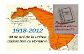 94 de ani de la unirea Basarabiei cu Romania - ajabcmrr.ro · celebrat împlinirea a 94 de ani de la Unirea Basarabiei cu România din anul 1918, un moment istoric de maximă împortanţă