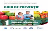 1adresate stilului de viață Intervențiile preventiveinsp.gov.ro/sites/1/wp-content/uploads/2014/11/Ghid-Volumul-1-web.pdf · Programul RO19 „Inițiative în sănătatea publică”