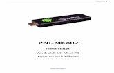 PNI-MK802 - download.mo.rodownload.mo.ro/manuale/android/Manual-Rikomagic-MK802-II-RO-V1.0.pdf · Buton proprietati: In diferite aplicatii poate arata diferite proprietati. web sau