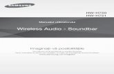 Wireless Audio - Soundbar · sunetului la valori între 0 ms şi 300 ms. În modul USB, TV sau BT, este posibil ca funcţia Audio Sync să nu funcţioneze. Menţineţi apăsat butonul
