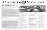 Ziar Bassen Pension - nr 5 · Pachetul se adresează copiilor cu vârste între 8 şi 14 ani şi îşi doreşte o familiarizare a acestora cu natura şi o iniţiere în tehnicile