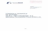 CONDITIILE GENERALE DE AFACERI - victoriabank.md · APROBAT la şedinţa Comitetului de direcție al B.C. „Victoriabank” S.A. proces-verbal nr. 23 din 12.04.2019 CONDIȚIILE GENERALE