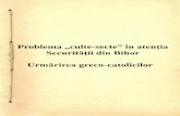 Problema culte-secte”în atenţia Securităţii din Bihor ... · 15 ianuarie 1947 Raport al ... 30 august 1948 Raport al Biroului de Siguranţă Marghita către Inspectoratul Regional