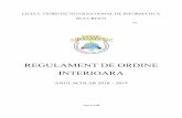 REGULAMENT DE ORDINE INTERIOARA - liceu.ichb.roliceu.ichb.ro/sitecont/uploads/2018/09/R.O.I.pdfpage 3 of 48 regulamentul intern de organizare si functionare a liceului teoretic international