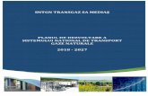 PLANUL DE DEZVOLTARE A SISTEMULUI NATIONAL DE TRANSPORT ... 2018 - 2027.pdf · capacităţilor de transport existente şi planificate, astfel încât, prin consultări publice, deciziile