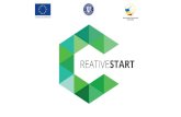 CREATIVE START - bns.ro · de marketing CERCETARE-DEZVOLTARE, urmărirea modelelor, metodelor, ... pentru creativitate Dezvoltarea unui mediu de afaceri stimulator 2. Îmbunătățirea