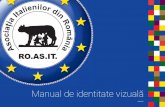Manual de identitate vizuală - RO.AS.IT.roasit.ro/files/ROASIT-ID-MANUAL-20150529.pdf · Asociaţia Italienilor din România – RO.AS.IT. este o organizaţie etnică de drept român