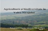 Agricultură și biodiversitate în · Biodiversitatea înseamnă varietatea vieţii pe Pământ. Reprezintă o bogăţie Reprezintă o bogăţie naturală a planetei, asigurând