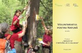 Voluntariatul pentru Natură - ProPark pentru natura.pdf · A Chestionar online ... niilor care desfăşoară programe de CSR.1 Proiectul are un buget de 38.800 euro, din care 34.985