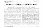 I. EDITORIAL DACIA MAGAZIN, 100 · Revista „Dacia Magazin” a fost înfiinţată în anul 2003, ca o reflectare a dovezilor privind originea dacică a poporului nostru, menită