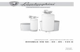 DOUBLE XN 50 - 65 - 85 - 125 E - termoplus.ro · “AVANSARE” pentru reglarea orelor “AVANSARE” pentru a regla litri de apa SEMNIFICATIA DATELOR INTRODUSE Ex. Double 65 cu 30