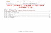 BULGARIA - IARNA 2018 -2019 BOROVETS · adulti sau copii, la cinele festive de Craciun si de Revelion, la suplimentele pentru adulti sau copii cazati in pat suplimentar, suplimente