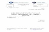 PROCEDURĂ OPERAŢIONALĂ - pedabt.ro · OMFP 522/2003 pentru aprobarea Normelor metodologice generale referitoare la exercitarea controlului financiar preventiv 6.12. OMFP 912/2004