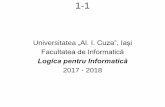 Universitatea „Al. I. Cuza”, Iaşi - profs.info.uaic.romasalagiu/pub/STUDENT 2017-2018 LOGICA AN I... · gramatici și automate, compilare și interpretare... Curs 6-7: Tratarea