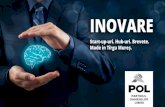 Proiect Inovatie - oameniliberi.comoameniliberi.com/wp-content/uploads/2016/04/proiect-inovare.pdf · noi necesitä creativitate, nu foarte des întâlnitä la companii de tip outsourcing