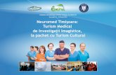 FORUMUL INTERNAŢIONAL PENTRU TURISMUL DE SĂNĂTATE ... · Definirea conceptului de turism medical Turismul medical este deﬁnit ca ﬁind deplasarea unor pacienți în alte țări