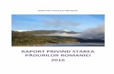 Raport starea pădurilor 2016 - apepaduri.gov.roapepaduri.gov.ro/wp-content/uploads/2014/07/Raport-starea-pădurilor-2016.pdf · Ø corecţiile de suprafeţe operate cu ocazia lucrărilor