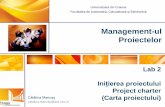 Lab 2 Inițierea proiectului - ace.catalinamancas.roRO).pdf · Management-ul proiectelor software Management Management-ul proiectelor Management-ul proiectelor software. Lab Wireless