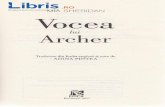 Vocea lui Archer - cdn4.libris.ro lui Archer - Mia Sheridan.pdf · MIA SHERIDAN lui Vocea Archer iv, EPICA Bucuregti,2017 Traducere din limba englezl gi note de.ADINA. PMTBR