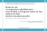 Etică şi responsabilitate socială corporativă în afacerile ... 2014/Suport curs master - Etica si CSR_2014.pdf · nu au nimic în comun cu etica, dar nu pentru că afacerile