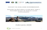Februarie 2019 - galtranscarpatica.ro · • Calburean Mara - Responsabil cu animarea teritoriului/Secretar Perioada de referință a evaluării privind implementarea SDL 2016-2020