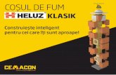 ASFOCH KLASIK - cemacon.ro · Sistemul coș de fum HELUZ KLASIK vine cu toate componentele și ustensilele de care ai nevoie pentru montaj: mortar la găleată, set trafalet, chit