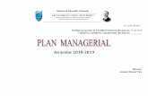 Plan Managerial 2018 2019 final - liceuliuliumaniu.roliceuliuliumaniu.ro/wp-content/uploads/2018/12/Plan-Managerial-2018... · 2 ANALIZA SWOT PUNCTE TARI PUNCTE SLABE RESURSE UMANE