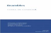 CODUL DE CONDUIT - brambles.com · {EXT 00087195}2 CODUL DE CONDUITĂ AL COMPANIEI BRAMBLES Un cadru etic și legal pentru toți angajații care desfășoară activități pentru