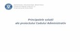 Principalele soluții ale proiectului Codului Administrativ pt ces (1).pdf · Procesul de definitivare a Codului administrativ (II) Elaborare și definitivare 40 reuniuni ale Grupului