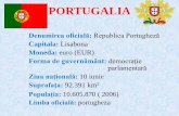 PORTUGALIA - hogaseii.files.wordpress.com · Aşezarea geografică Este situată în partea de vest a Europei Mediteraneene; În această ţară se întâlneşte cel mai vestic punct