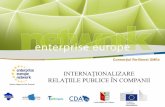 Consorțiul Ro-Boost SMEs TitleINTERNAȚIONALIZARE · Universitatea din Craiova Consorțiul Ro-Boost SMEs Relaţiile publice sau PR (public relations) = arta construcţiei increderii