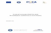 PLAN DE ACȚIUNI PÂNĂ ÎN 2020 - comunicatii.gov.ro · 6 Acțiunea 1.1.2. Eliminarea deficiențelor de implementare Reformularea a mai multe articole din Ordonanţa nr. 85/2004