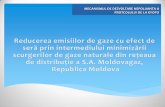 MECANISMUL DE DEZVOLTARE CURATĂ - clima.mdclima.md/public/files/2_Cadrul_National/Prezentare_Moldvagaz_SA.pdf · sistem de distributie mentionate in textul de mai sus. În prezent