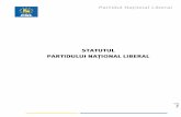 STATUTUL PARTIDULUI NAȚIONAL LIBERAL - pnl.ro · PNL își asumă istoria, tradiția și denumirile celor doua partide. Art. 3 Semnul partidului 1. Semnul permanent al PNL este descris