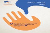 Raport Anual 2018 - fundatiasfantuldimitrie.ro · noastre de adaptare la noi ˜i noi provocări ale vremurilor, prin statornicie, profesionalism, transparen˚ă ˜i nu în ultimul