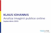 KLAUS IOHANNIS - tagline.rotagline.ro/new/wp-content/uploads/2016/01/Klaus-Iohannis-Septembrie-2015.pdfpolitica, precum si cateva anchete cu privire la potentiale abuzuri ale primarului