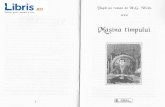 Masina timpului - dupa H.G. Wells - cdn4.libris.ro timpului - dupa H.G. Wells.pdf · Masina timpului - dupa H.G. Wells Created Date: 11/20/2018 3:32:12 PM ...
