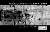 Catalog UŞI interior 2017 - 2018 - evoracenter.ro · Foaia de usa este realizata dintr-o rama din elemente de mdf, la interior cu fagure de hartie care este prins de rama cu capse,
