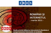 ROMÂNII ŞI INTERNETUL - romania-actualitati.ro fileRomânii şiinternetul - Februarie 2011 METODOLOGIA CERCETĂRII Volumul eșantionului: 1.146 indivizi de 15 ani și pestedin mediul