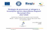 Strategia de promovare şi atragere a investiţiilor pentru ...2014-2020.adrbi.ro/...de-promovare-si-atragere-a-investitiilor-adrbi.pdf · • Pe lângă rolul de organism intermediar