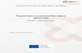 Împărtășirea memoriilor între generații - sembet.eusembet.eu/wp-content/uploads/2013/05/Micromonument_RO.pdf · Institutul Român de Educație a Adulților (IREA) Toate drepturile