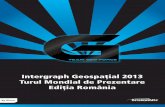 Intergraph Geospaþial 2013 Turul Mondial de Prezentare ... Mondial Intergraph Geospatial...Agenda 09.30 - 10.00 Înregistrare 10.00 - 10.30 Introducere ºi prezentare generalã 10.30