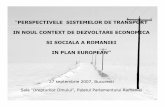PERSPECTIVELE SISTEMELOR DE TRANSPORT IN NOUL … europei in miscare.pdf · • Locuri de muncă: promovează dialogul social, instruire şi pregătiri profesională în domeniul
