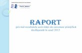 Raport - old.upm.ro · Lucrare publicată în reviste ISI Web of Knowledge Articol în volum indexat ISI Proceedings Articole/Studii în reviste indexate în baze de date internaţionale
