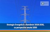 Strategia Energetică a României 2018-2030, cu perspectiva ... · •termocentrale cu funcționare pe cărbune cu grupuri cu puteri unitare mai mari de 50 MW; •fabrici de ciment