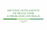 METODE INTELIGENTE DE REZOLVARE A PROBLEMELOR REALElauras/test/docs/school/MIRPR/lectures/03_rucsac.pdf · Probleme de optimizare combinatorială (POC) Definire O problemă P de optimizare