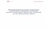 Metodologie privind realizarea evidenţei contabile separate · 4 Introducere În baza Deciziei preşedintelui Autorităţii Naţionale pentru Reglementare în Comunicaţii (ANRC)