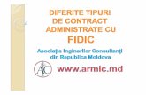 Ce este FIDIC-ul - armic.mdarmic.md/media/files/Ce este FIDIC-ul.pdf · • Să aprobe schema de mutare a pamântului pentru lucrări de terasamente; ... Alte Proceduri importante