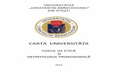 Carta Universitara+ cod etic 12 ian 2016 - univcb.ro Legislativa/Carta Universitara+... · (2) Prezenta Cartă reglementează întreaga activitate a Universităţii „Constantin